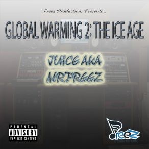 Download track Watch The Cops Juice AKA Mrfreez