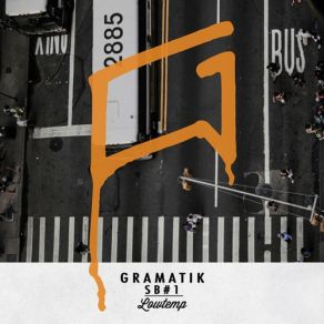 Download track Lorena's Butterfly Gramatik