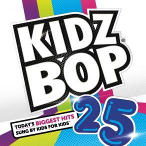 Download track Summertime Sadness Kidz Bop 25