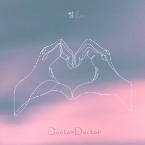 Download track 썸& (Inst.) Some & (Inst.) Doctordoctor