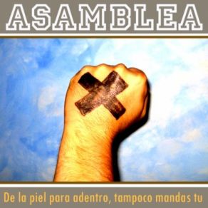 Download track Del Cansancio Y El Abandono Asamblea