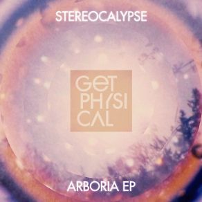 Download track Arboria Stereocalypse