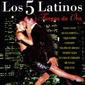 Download track Tiempos Viejos Los Cinco Latinos