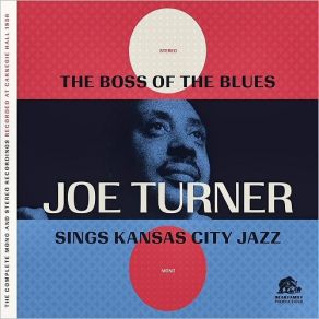 Download track How Long Blues The Big Joe Turner