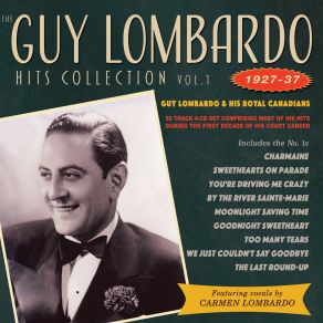 Download track Guy Lombardo & His Royal Canadians, Vocals Carmen Lombardo - My Old Flame Guy Lombardo, Guy Lombardo And His Royal Canadians