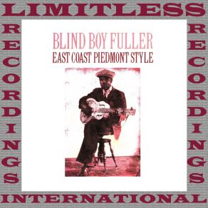 Download track I'm A Rattlesnakin' Daddy (Original Mix) Blind Boy Fuller