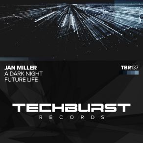 Download track A Dark Night (Extended Mix) Jan Miller