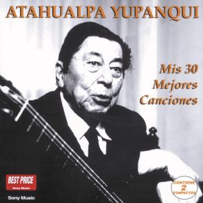 Download track De Tanto Ir Y Venir (Milonga) Atahualpa Yupanqui