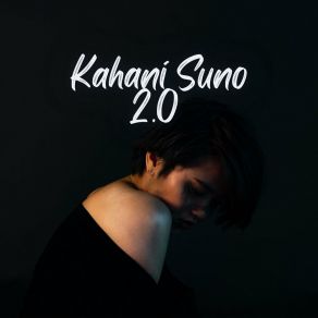 Download track Kahani Suno 2.0 (LoFi) Ishu MusicLofi