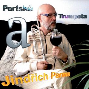 Download track Portské A Trumpeta Jindřich Parma