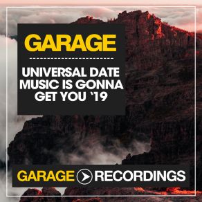 Download track Music Is Gonna Get You (VIP Dub Mix) Universal Date