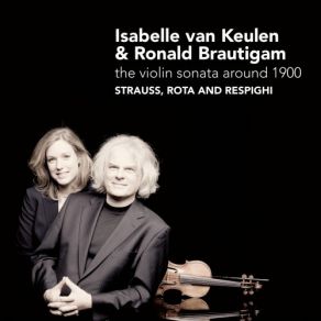 Download track 02 - Sonata In E Flat Major, Op. 18- II. Improvisation. Andante Cantabile Isabelle Van Keulen, Ronald Brautigam