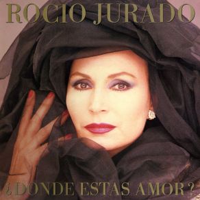 Download track Quién Te Crees Que Eres Tú? Rocio Jurado