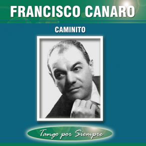 Download track Patroncita Francisco Canaro