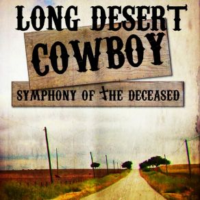 Download track Jack Rose Long Desert Cowboy