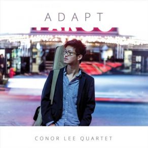 Download track The Quiet One At The Party Conor Lee Quartet