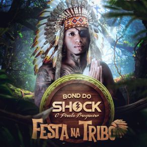 Download track Ô Baby BOND DO SHOCK O PIRATA BREGUEIRO