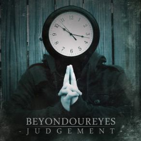 Download track Judgement Beyond Our Eyes