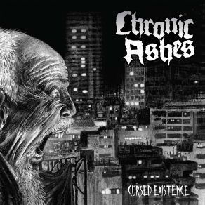 Download track Cursed Existence Chronic Ashes