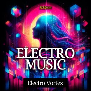 Download track Galactic Pulse Electro Vortex