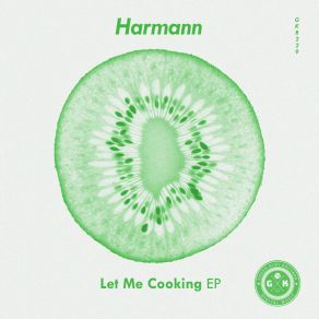 Download track Let Me Cooking Harmann