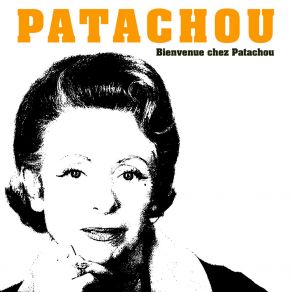 Download track L'impossible Amour Patachou