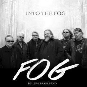 Download track Into The Fog Brass Band, Fog Blues