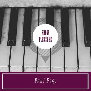 Download track The Nearness Of You Patti Page