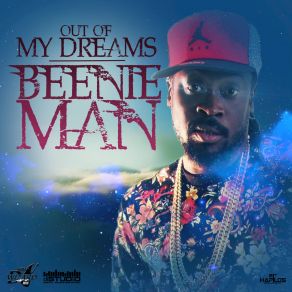 Download track Out Of My Dreams Beenie Man