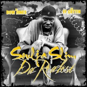 Download track My Jacket DJ Dow Jones, Soulja Slim, DJ EF Cuttin