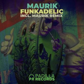 Download track Funkadelic (Original Mix) Maurik