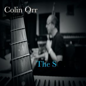 Download track Sit Down And Listen Colin Orr