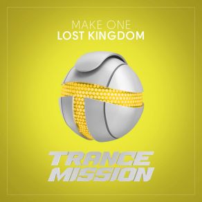 Download track Lost Kingdom (Extended Mix) Make One