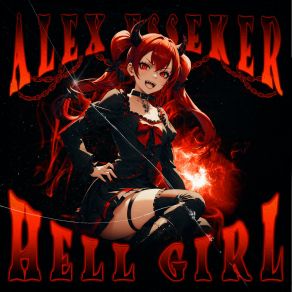 Download track Hell Girl (Slowed + Reverb) Alex EssekerReverb