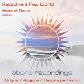 Download track Hope At Dawn (Radio Edit) New World, Receptive