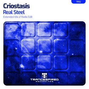 Download track Real Steel (Extended Mix) Criostasis