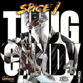 Download track Heat [Bonus Track] Spice 1