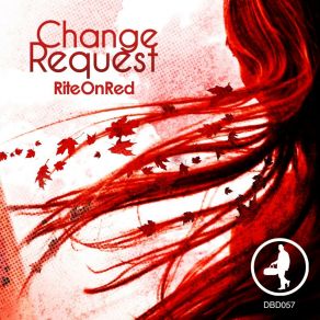 Download track Her Noble Spirit Change Request