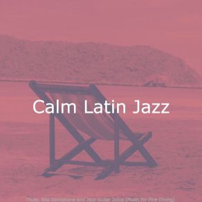 Download track Uplifting Ambience For Fiestas Calm Latin Jazz