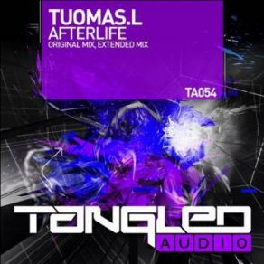 Download track Afterlife (Extended Mix) Tuomas. L