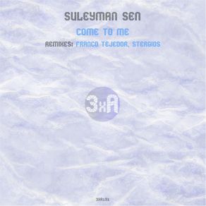 Download track Come To Me (Stergios Regeneration Remix) Suleyman Sen