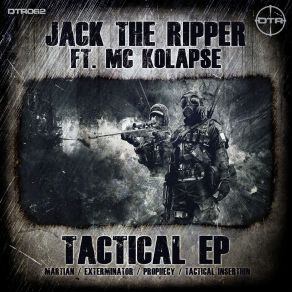 Download track Tactical Insertion Jack The Ripper