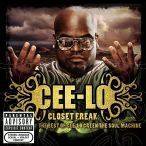 Download track Closet Freak Cee-Lo Green