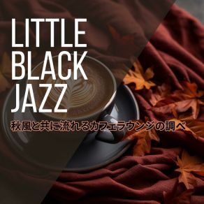 Download track Blazing Jazz Sunset Little Black Jazz