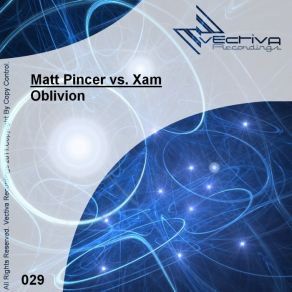 Download track Oblivion Xam, Matt Pincer