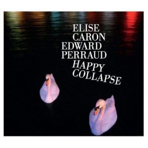 Download track Underwoman Elise Caron, Edward Perraud