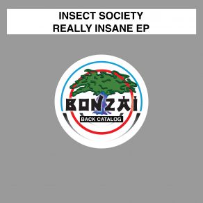 Download track Really Insane (Original Mix) Insect Society