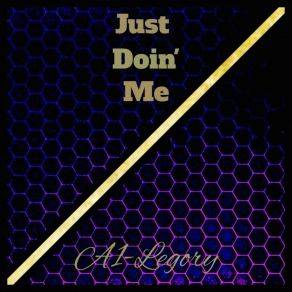 Download track Doin' Me (Live) A1-Legory