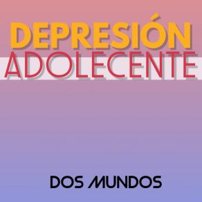 Download track Función Depresión Adolecente