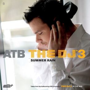 Download track Summer Rain (132 BPM Mix) ATB